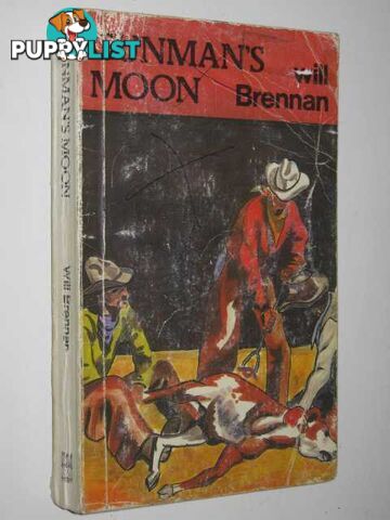 Gunman's Moon  - Brennan Will - 1981