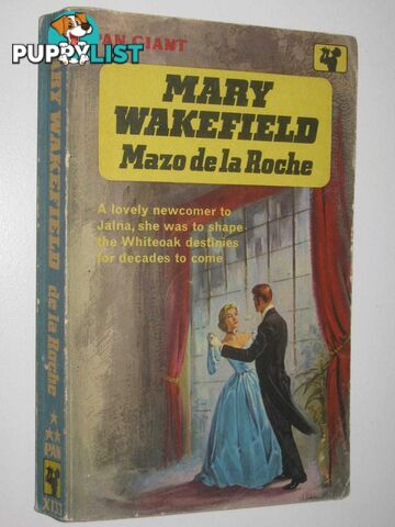 Mary Wakefield - Whiteoaks of Jalna Series #3  - de la Roche Mazo - 1962