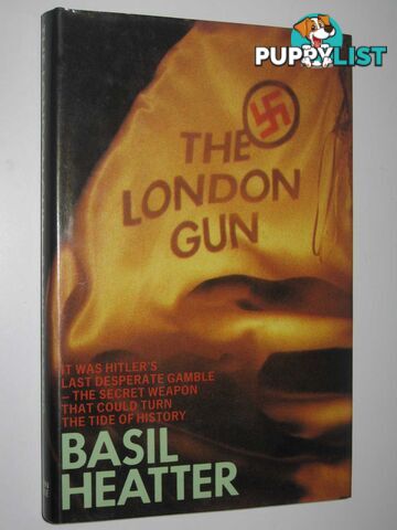 The London Gun  - Heatter Basil - 1985