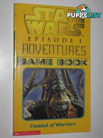 Festival of Warriors : Star Wars Episode 1 Adventures Game Book  - Windham Rider - 2000