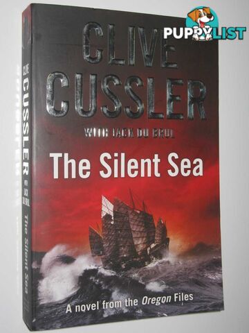 The Silent Sea  - Cussler Clive & Du Brul, Jack - 2010