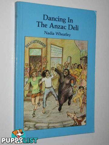 Dancing In The Anzac Deli  - Wheatley Nadia - 1985