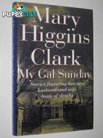 My Gal Sunday  - Clark Mary Higgins - 1996