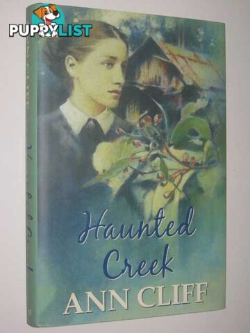 Haunted Creek  - Cliff Ann - 2011