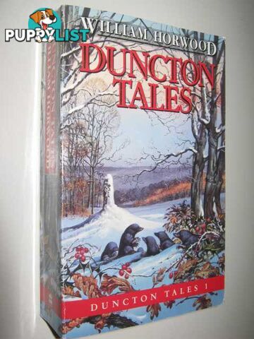 Duncton Tales  - Horwood William - 1991