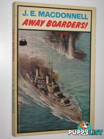 Away Boarders!  - Macdonnell J. E. - 1965