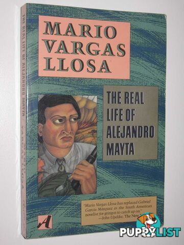 The Real Life of Alejandro Mayta  - Llosa Mario Vargas - 1986