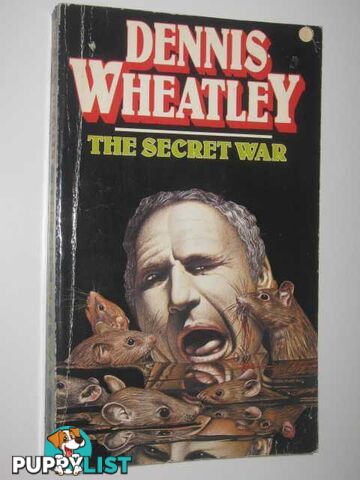 The Secret War  - Wheatley Dennis - 1980