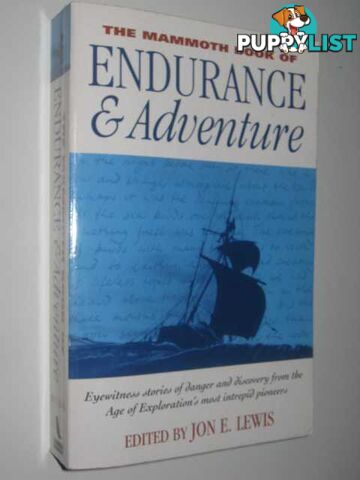 The Mammoth Book of Endurance and Adventure  - Lewis Jon E. - 2000