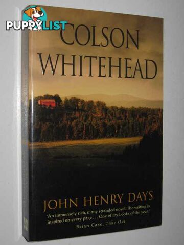 John Henry Days  - Whitehead Colson - 2002