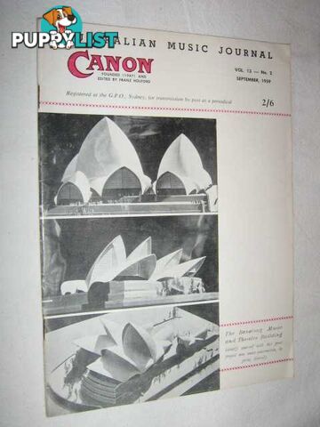 Canon: Australian Music Journal vol 13 number 2 : September 1959  - Articles by Jeremy Noble Frances Shaw Henri Chonnad - 1959