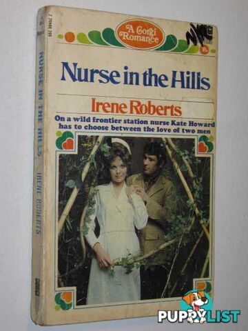 Nurse In The Hills  - Roberts Irene - 1970