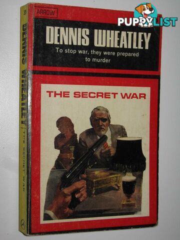 The Secret War  - Wheatley Dennis - 1965