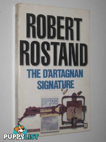 The D'Artagnan Signature  - Rostand Robert - 1981