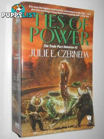 Ties of Power - Trade Pact Universe Series #2  - Czerneda Julie E. - 1999