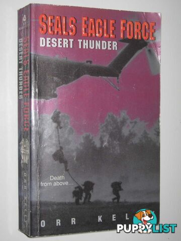 Desert Thunder - Seals Eagle Force Series  - Kelly Orr - 1998