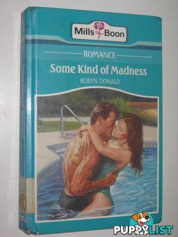 Some Kind of Madness - M&B Series #3494  - Donald Robyn - 1991