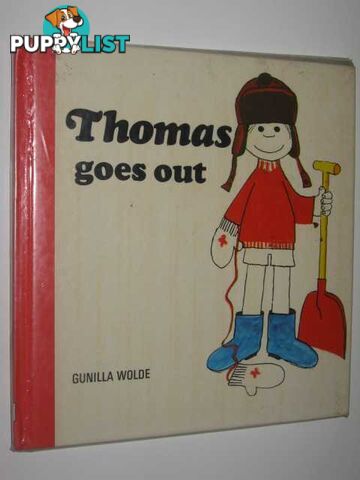 Thomas Goes Out  - Wolde Gunilla - 1974