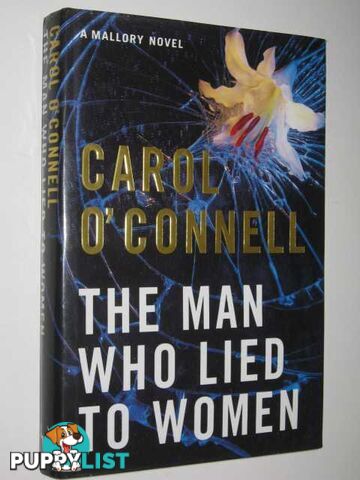 The Man Who Lied to Women  - O'Connell Carol - 1995