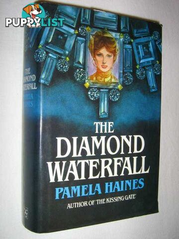 The Diamond Waterfall  - Haines Pamela - 1984