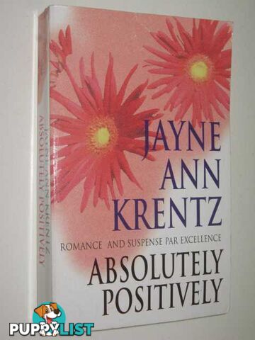 Absolutely Positively  - Krentz Jayne Ann - 1998