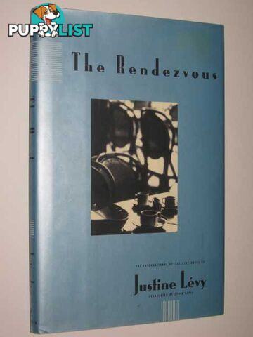 The Rendezvous  - Levy Justine - 1995