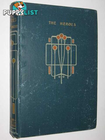 The Heroes; or, Greek Fairy Tales for My Children  - Kingsley Charles - No date