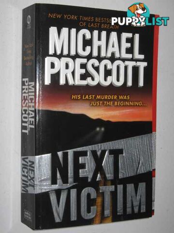 Next Victim  - Prescott Michael - 2002