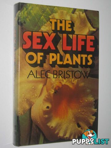 The Sex Life of Plants  - Bristow Alec - 1978