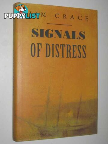 Signals of Distress  - Crace Jim - 1994