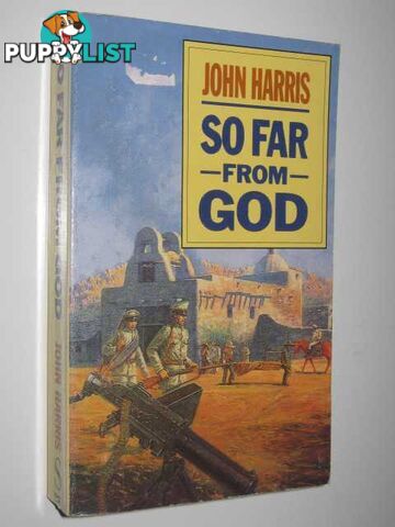 So Far from God  - Harris John - 1993