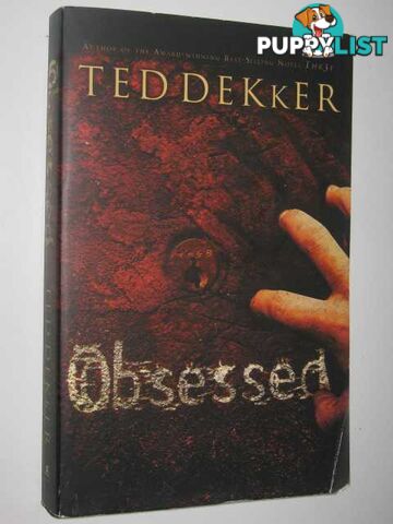 Obsessed  - Dekker Ted - 2005