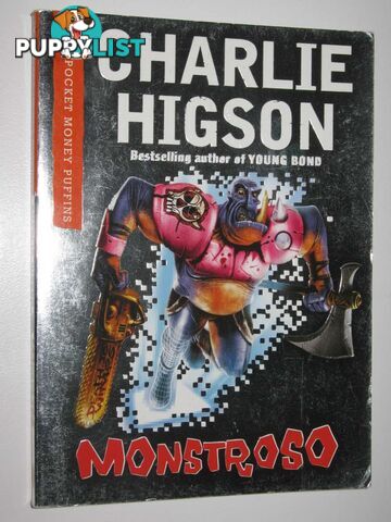 Monstroso  - Higson Charlie - 2010