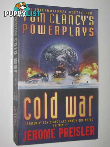 Cold War - Tom Clancy's Power Plays Series #5  - Preisler Jerome - 2001