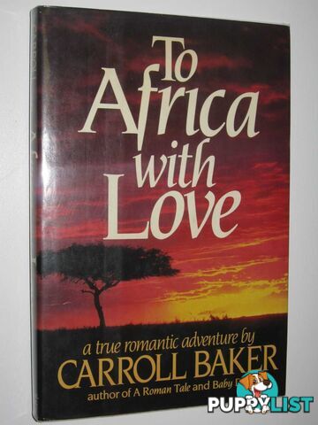 To Africa with Love  - Baker Carroll - 1986