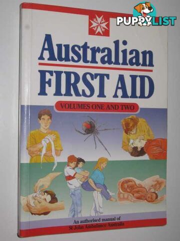 Australian First Aid Volumes One and Two  - Macdonald Lynne & Verhoeven, Alison - 1994