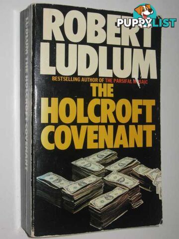 The Holcroft Covenant  - Ludlum Robert - 1982