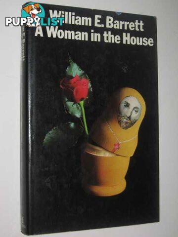 A Woman in the House  - Barrett William E. - 1971