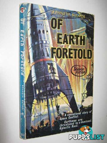 Of Earth Foretold  - Bulmer Kenneth - 1960