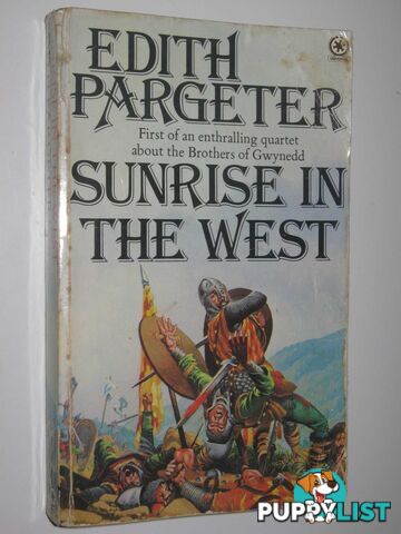 Sunrise in the West - Brothers of Gwynedd Series #1  - Pargeter Edith - 1976