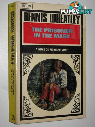 The Prisoner in the Mask - Duke De Richleau Series #8  - Wheatley Dennis - 1965