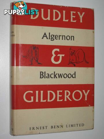 Dudley and Gilderoy  - Blackwood Algernon - 1951