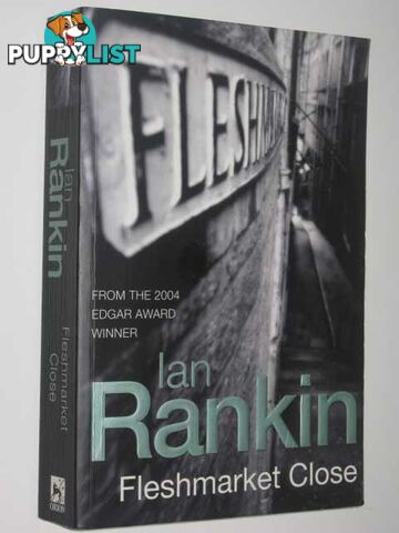 Fleshmarket Close - Inspector John Rebus Series  - Rankin Ian - 2004