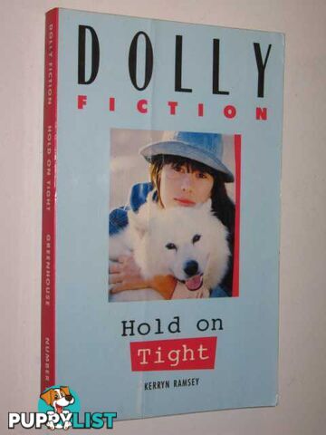 Hold On Tight - Dolly Fiction Series #18  - Ramsey Kerryn - 1989