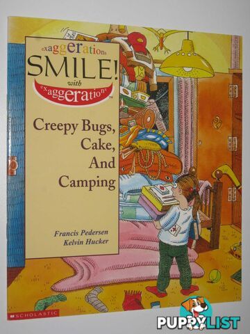 Creepy Bugs, Cake, And Camping - Exaggerations Set 4 Series #10  - Pedersen Francis - 1998