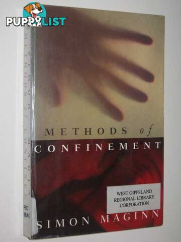 Methods of Confinement  - Maginn Simon - 1996