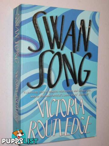 Swansong  - Routledge Victoria - 2003