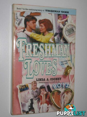 Freshman Loves - Freshman Dorm Series #7  - Cooney Linda A. - 1991