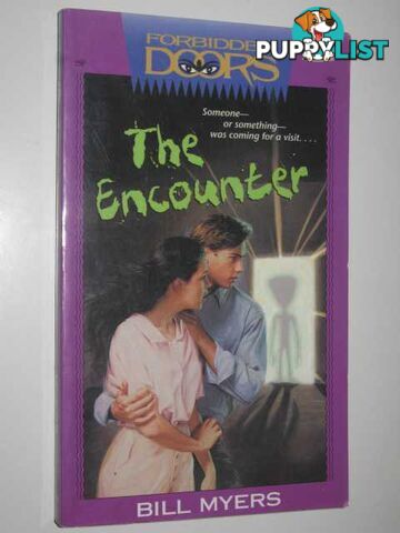 The Encounter - Forbidden Doors Series #6  - Myers Bill - 1995