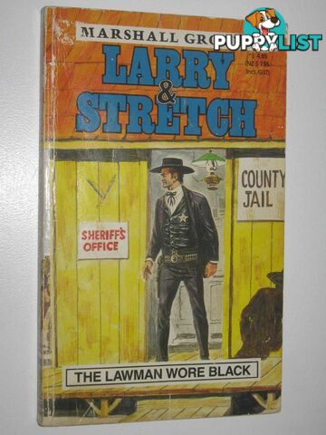 The Lawman Wore Black - Larry and Stretch Series #335  - Grover Marshall - 1989